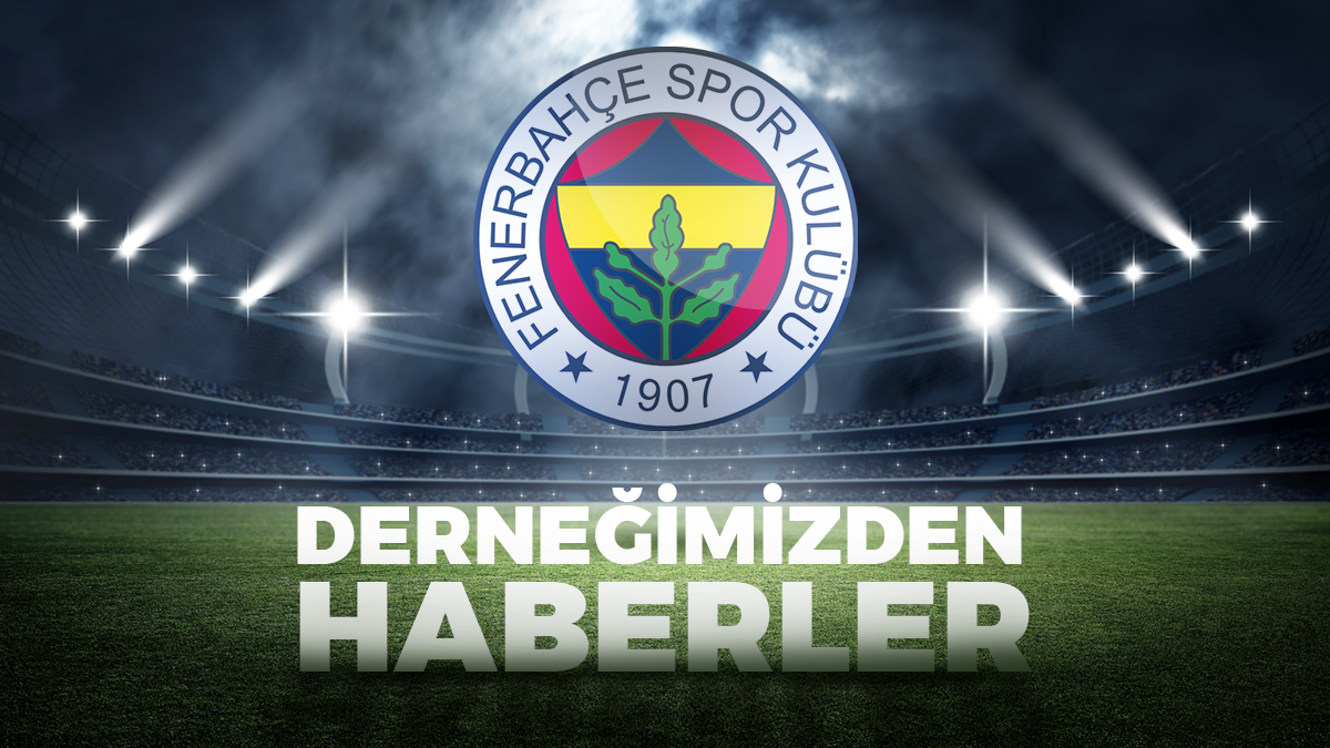 Artvin Fenerbahçeliler Derneği Fenerbahçe